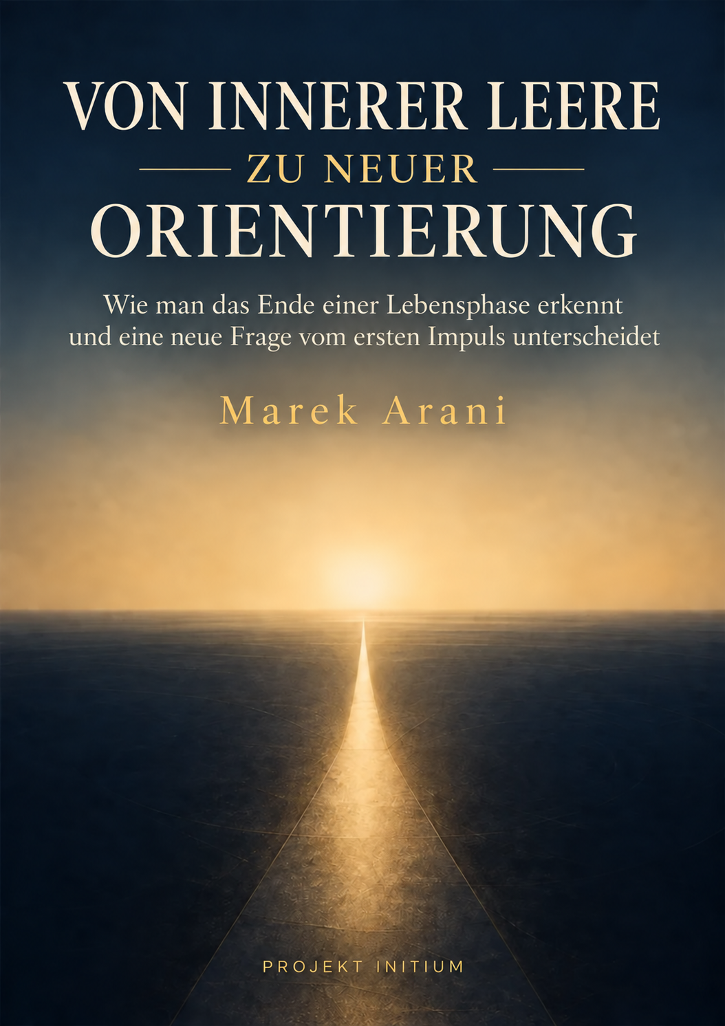 Deutscher Umschlagentwurf: Von innerer Leere zu neuer Orientierung