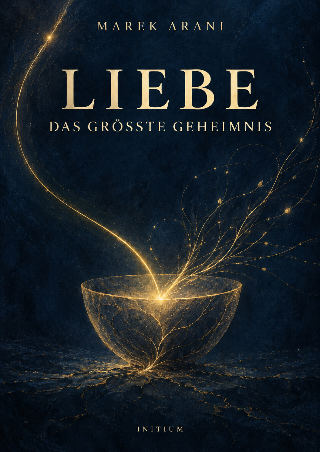 Deutscher Umschlagentwurf: Liebe — das größte Geheimnis